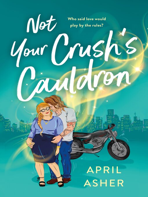 Cover image for Not Your Crush's Cauldron